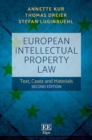 European Intellectual Property Law : Text, Cases and Materials, Second Edition - eBook
