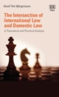 The Intersection of International Law and Domestic Law - eBook