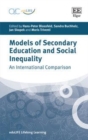 Models of Secondary Education and Social Inequality : An International Comparison - eBook