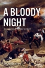 A Bloody Night : The Irish at Rorke’s Drift - Book