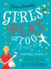 Girls Play Too : Inspiring Stories of Irish Sportswomen - eBook