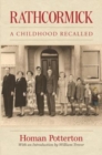 Rathcormick : A Childhood Recalled - Book