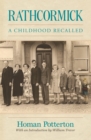 Rathcormick : A Childhood Recalled - eBook