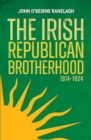 The Irish Republican Brotherhood, 1914-1924 - Book