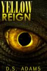 Yellow Reign - eBook