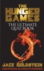 The Hunger Games : The Ultimate Quiz Book - Book