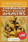 All About : Formidable First Chinese Dynasties - eBook