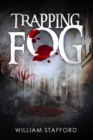 Trapping Fog : A Slice of Steampunk - eBook