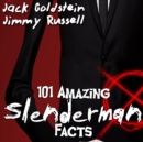 101 Amazing Slenderman Facts - eAudiobook