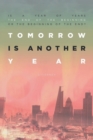 Tomorrow Is Another Year - Book