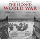 101 Amazing Facts about the Second World War - eAudiobook