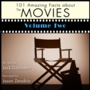 101 Amazing Facts about the Movies - Volume 2 - eAudiobook