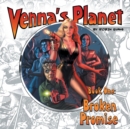 Venna's Planet Book One : Broken Promise - Book
