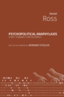 Psychopolitical Anaphylaxis : Steps Towards a Metacosmics - Book