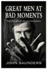 Great Men at Bad Moments - Book
