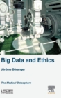 Big Data and Ethics : The Medical Datasphere - Book