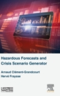 Hazardous Forecasts and Crisis Scenario Generator - Book