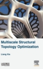 Multiscale Structural Topology Optimization - Book