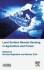 Land Surface Remote Sensing in Agriculture and Forest - Book