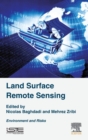 Land Surface Remote Sensing : Environment and Risks - Book