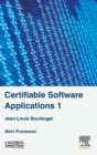 Certifiable Software Applications 1 : Main Processes - Book