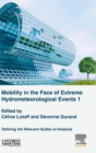 Mobility in the Face of Extreme Hydrometeorological Events 1 : Defining the Relevant Scales of Analysis - Book