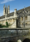 Magdalene College Oxford: A Brief History and Guide - Book