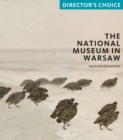 National Museum in Warsaw: Director's Choice - Book