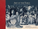Art at the Table : The Lotos Club State Dinner Tradition - Book