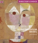 Kunstmuseum Basel : Director's Choice - Book