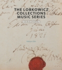 The Lobkowicz Collections Music Series : Beethoven - Book