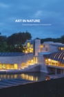Art in Nature : Crystal Bridges Museum of American Art - Book
