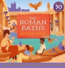 The Roman Baths : Activity Book - Book