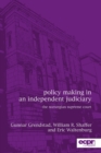 Policy Making in an Independent Judiciary : The Norwegian Supreme Court - Book