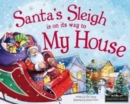 Santa's Sleigh is on its Way to My House - Book