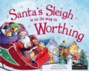 Santa's Sleigh is on it's Way to Worthing - Book