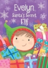 Evelyn - Santa's Secret Elf - Book