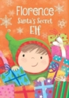 Florence - Santa's Secret Elf - Book