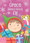 Grace - Santa's Secret Elf - Book