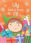 Lily - Santa's Secret Elf - Book