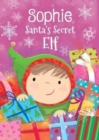 Sophie - Santa's Secret Elf - Book