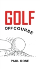 Golf off Course - Book