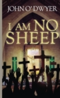 I am No Sheep - Book