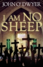 I AM NO SHEEP - Book