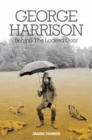 George Harrison : Behind the Locked Door - Book