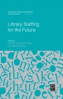 Library Staffing for the Future - Book