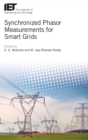 Synchronized Phasor Measurements for Smart Grids - Book