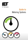 Guide to Metering Systems : Specification, installation and use - Book