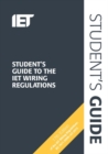 Student's Guide to the IET Wiring Regulations - Book