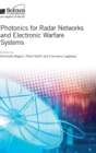 Photonics for Radar Networks and Electronic Warfare Systems - Book